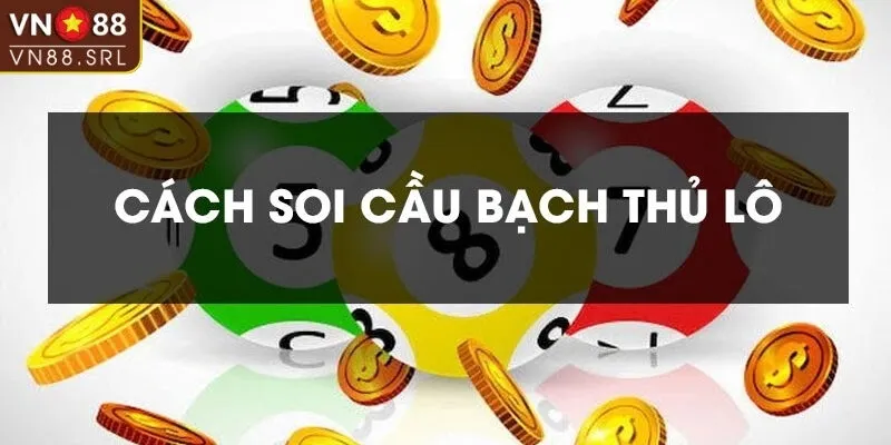 Các cách bắt bạch thủ lô chính xác