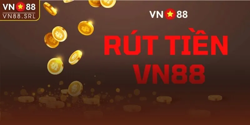 Rút Tiền VN88